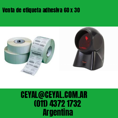 Venta de etiqueta adhesiva 60 x 30