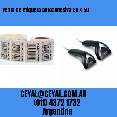 Venta de etiqueta autoadhesiva 80 X 50