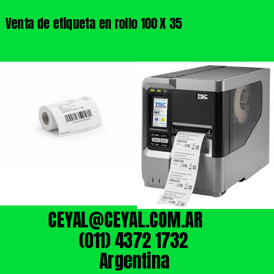 Venta de etiqueta en rollo 100 X 35