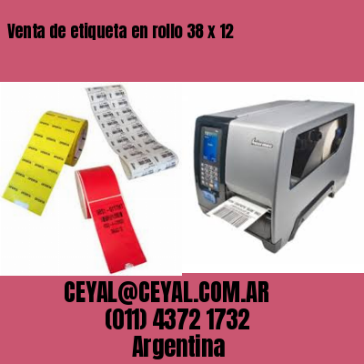 Venta de etiqueta en rollo 38 x 12