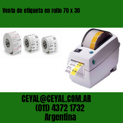 Venta de etiqueta en rollo 70 x 30