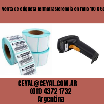 Venta de etiqueta termotrasferencia en rollo 110 X 50