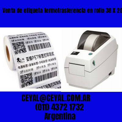 Venta de etiqueta termotrasferencia en rollo 38 X 20