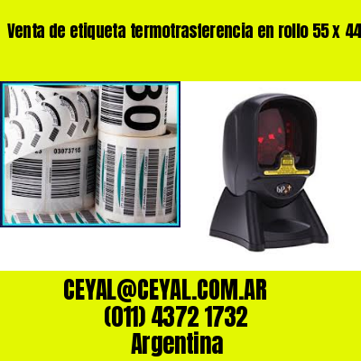 Venta de etiqueta termotrasferencia en rollo 55 x 44