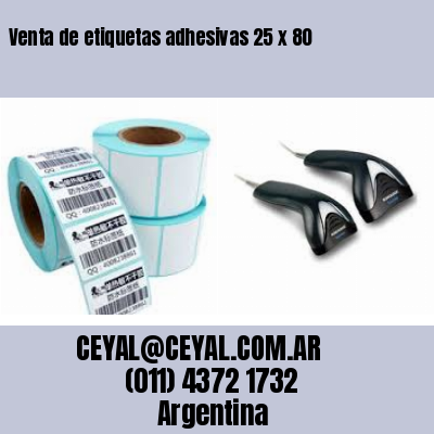 Venta de etiquetas adhesivas 25 x 80