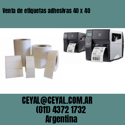 Venta de etiquetas adhesivas 40 x 40