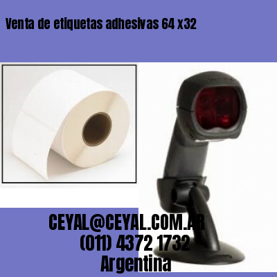 Venta de etiquetas adhesivas 64 x32