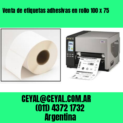 Venta de etiquetas adhesivas en rollo 100 x 75
