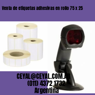 Venta de etiquetas adhesivas en rollo 75 x 25