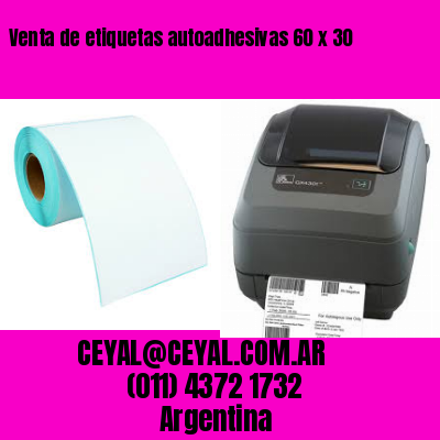 Venta de etiquetas autoadhesivas 60 x 30