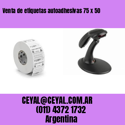 Venta de etiquetas autoadhesivas 75 x 50