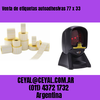 Venta de etiquetas autoadhesivas 77 x 33