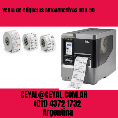 Venta de etiquetas autoadhesivas 80 X 50