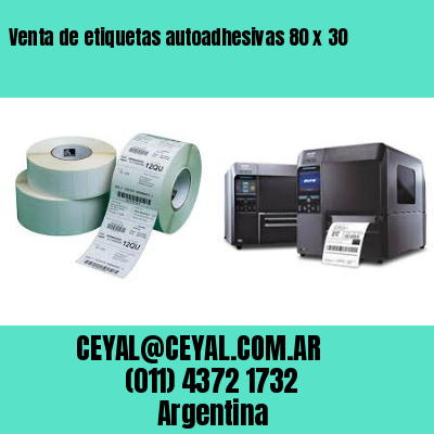 Venta de etiquetas autoadhesivas 80 x 30
