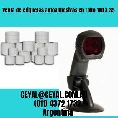 Venta de etiquetas autoadhesivas en rollo 100 X 35