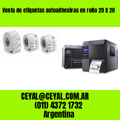 Venta de etiquetas autoadhesivas en rollo 29 X 20