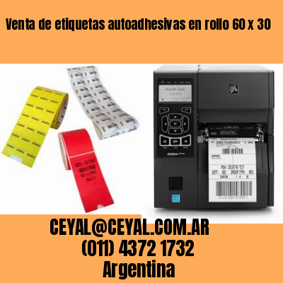 Venta de etiquetas autoadhesivas en rollo 60 x 30