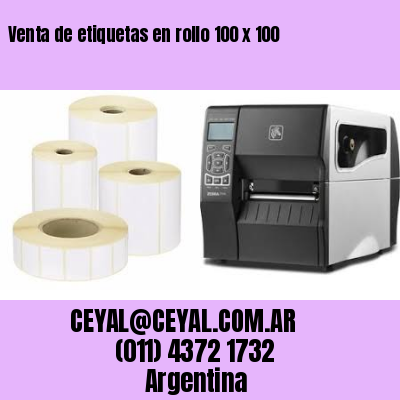 Venta de etiquetas en rollo 100 x 100