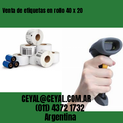 Venta de etiquetas en rollo 40 x 20