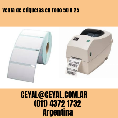 Venta de etiquetas en rollo 50 X 25