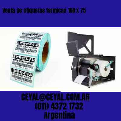 Venta de etiquetas termicas 100 x 75