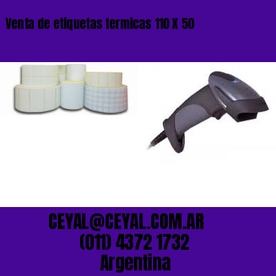Venta de etiquetas termicas 110 X 50