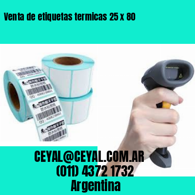 Venta de etiquetas termicas 25 x 80
