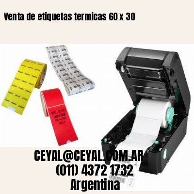 Venta de etiquetas termicas 60 x 30