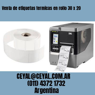 Venta de etiquetas termicas en rollo 30 x 20