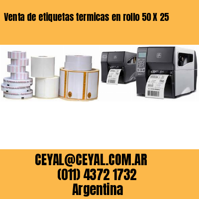 Venta de etiquetas termicas en rollo 50 X 25