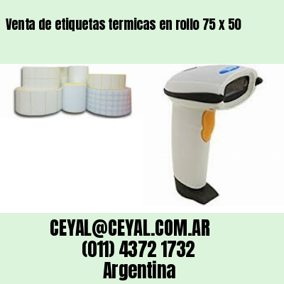 Venta de etiquetas termicas en rollo 75 x 50