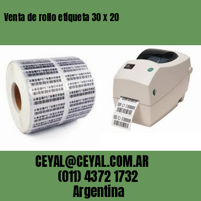 Venta de rollo etiqueta 30 x 20