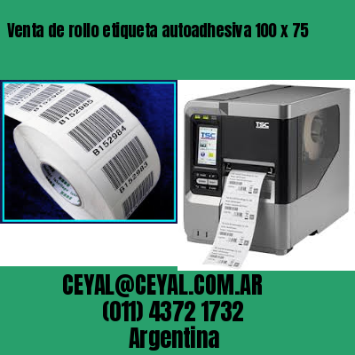 Venta de rollo etiqueta autoadhesiva 100 x 75