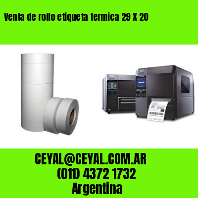 Venta de rollo etiqueta termica 29 X 20