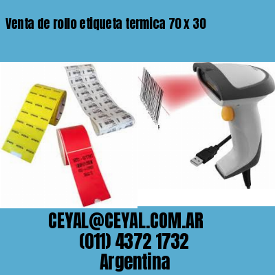 Venta de rollo etiqueta termica 70 x 30