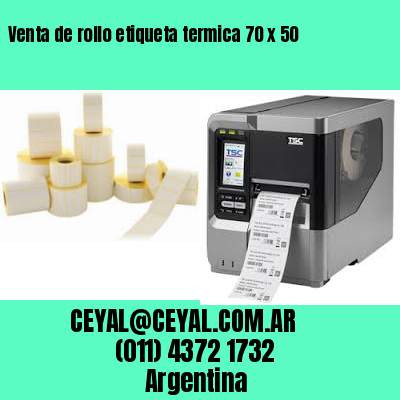 Venta de rollo etiqueta termica 70 x 50