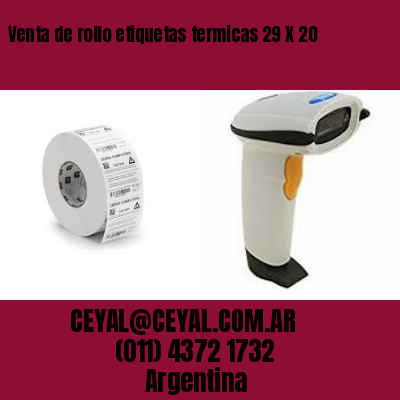 Venta de rollo etiquetas termicas 29 X 20