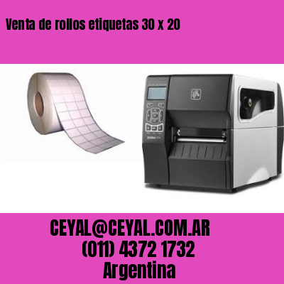 Venta de rollos etiquetas 30 x 20