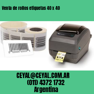 Venta de rollos etiquetas 40 x 40