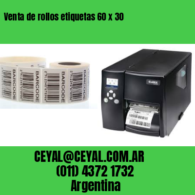 Venta de rollos etiquetas 60 x 30