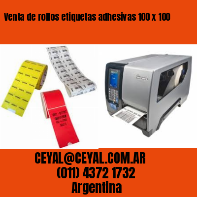 Venta de rollos etiquetas adhesivas 100 x 100
