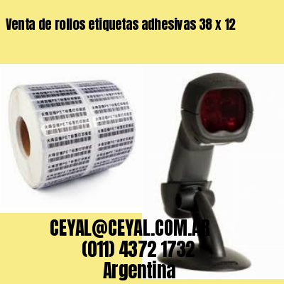 Venta de rollos etiquetas adhesivas 38 x 12