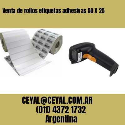 Venta de rollos etiquetas adhesivas 50 X 25