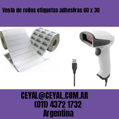 Venta de rollos etiquetas adhesivas 60 x 30