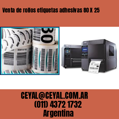 Venta de rollos etiquetas adhesivas 80 X 25