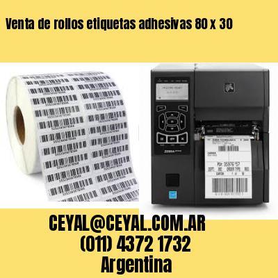 Venta de rollos etiquetas adhesivas 80 x 30