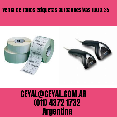 Venta de rollos etiquetas autoadhesivas 100 X 35