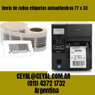 Venta de rollos etiquetas autoadhesivas 77 x 33