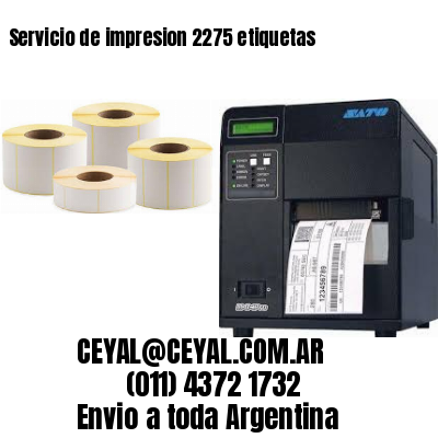 Servicio de impresion 2275 etiquetas