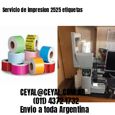 Servicio de impresion 2525 etiquetas